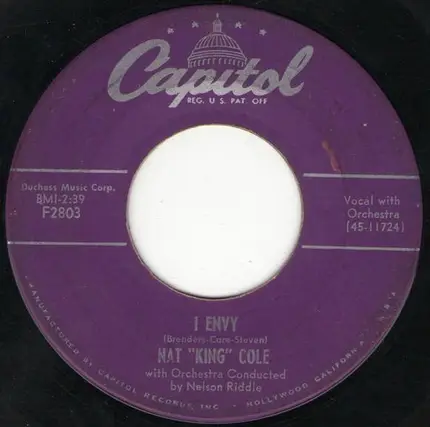 Nat King Cole - Make Her Mine / I Envy