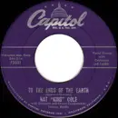 7'' - Nat King Cole - Night Lights / To The Ends Of The Earth