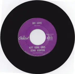 Nat King Cole - My Love / Steady