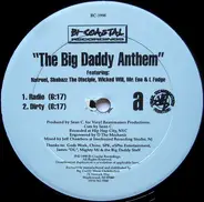 Natruel , Shabazz The Disciple , Wicked Will , Mr. Eon & L-Fudge - The Big Daddy Anthem