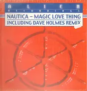 Nautica - MAGIC LOVE THING
