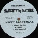 12inch Vinyl Single - Naughty By Nature - Wifey Material