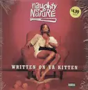 12'' - Naughty By Nature - Written On Ya Kitten / Klickow-Klickow