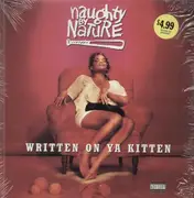 12'' - Naughty By Nature - Written On Ya Kitten / Klickow-Klickow