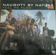 Naughty By Nature - Feel Me Flow