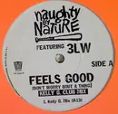 12inch Vinyl Single - Naughty By Nature - Feels Good (Don't Worry Bout A Thing)