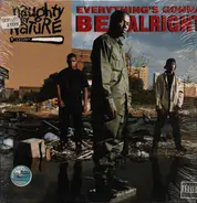 Naughty By Nature - Everything's Gonna Be Alright