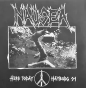 Nausea - Here Today Hamburg 91