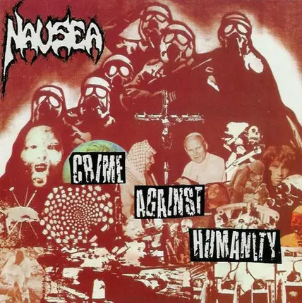 Nausea - Crime Against Humanity