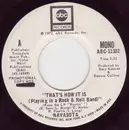 7inch Vinyl Single - Navasota - That's How It Is (Playing In A Rock & Roll Band)