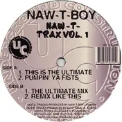 Naw-T-Boy - Naw-T-Trax Vol. 1