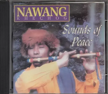 Nawang Khechog - Sounds of Peace
