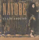 12inch Vinyl Single - Nayobe - I'll Be Around