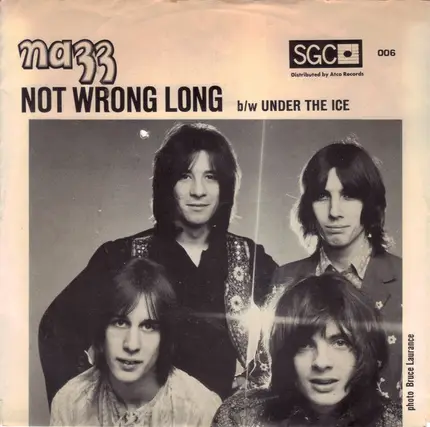 Nazz - Not Wrong Long