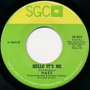 Nazz - Hello It's Me