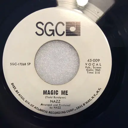 Nazz - Some People / Magic Me