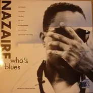 Nazaire - Who's Blues