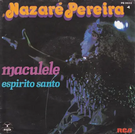 Nazaré Pereira - Maculele / Espirito Santo
