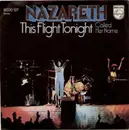 7inch Vinyl Single - Nazareth - This Flight Tonight