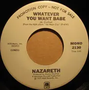 Nazareth - Whatever You Want Babe