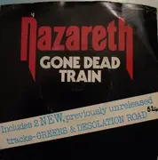 7'' - Nazareth - Gone Dead Train