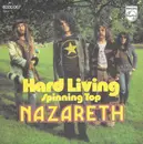 7inch Vinyl Single - Nazareth - Hard Living