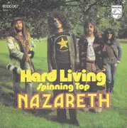 7inch Vinyl Single - Nazareth - Hard Living