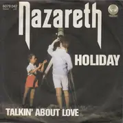 7inch Vinyl Single - Nazareth - Holiday / Talkin' About Love