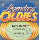 7'' - Nazareth - Love Hurts / This Flight Tonite
