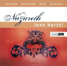 Nazareth - Love Hurts!
