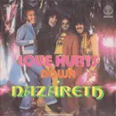 7inch Vinyl Single - Nazareth - Love Hurts