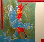 NC Brown Blues Band - fat men and crazy women