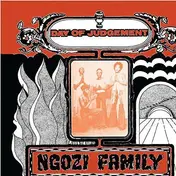 Ngozi Family - Day Of Judgement Deluxe