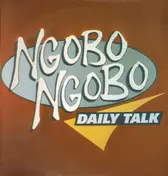 Ngobo Ngobo - Daily Talk