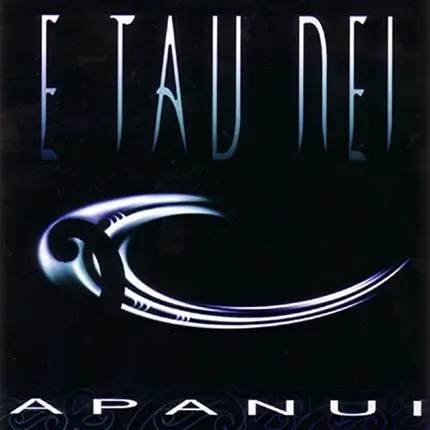 Ngahiwi Apanui - E Tau Nei
