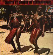 Ngbaka, Sabanga, Ba-Benzélé, Rounga - Chants Et Danses De Centrafrique