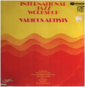 Various Artists - International Jazz Workshop