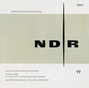 Johann Strauss II - Wiener Abend (Das NDR-Sinfonieorchester, Willi Boskovsky)