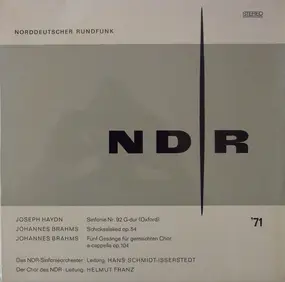 Franz Joseph Haydn - Sinfonie Nr. 92 / Schicksalslied Op. 54 / Fünf Gesänge Für Gemischten Chor Op. 104