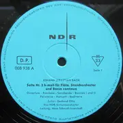 LP - NDR Sinfonieorchester - Suite Nr.2 H-Moll Für Flöte, Streichorchester Und Basso Continuo / Sinfonie Nr.4 A-Dur Opus 90 (Die Italienische) - Mono