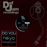 12inch Vinyl Single - Ne-Yo - Do You / Ain't Thinking About You