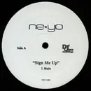 12'' - Ne-Yo - Sign Me Up