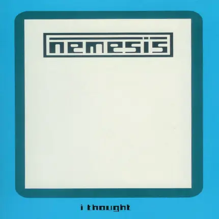 Nemesis - I Thought