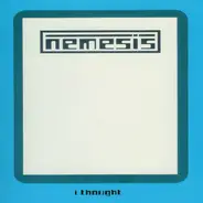 Nemesis - I Thought