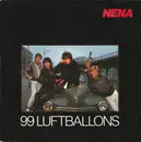 7inch Vinyl Single - Nena - 99 Luftballons / Ich Bleib' Im Bett