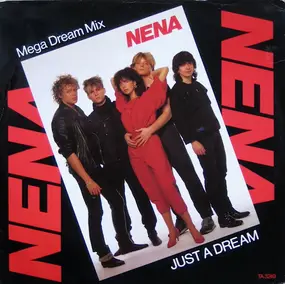 Nena - Just A Dream (Mega Dream Mix)