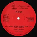12inch Vinyl Single - Néna - Let Me Be Your Angel Girl