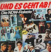 Nena, Peter Schilling, Kraftwerk, etc. - Und Es Geht Ab!