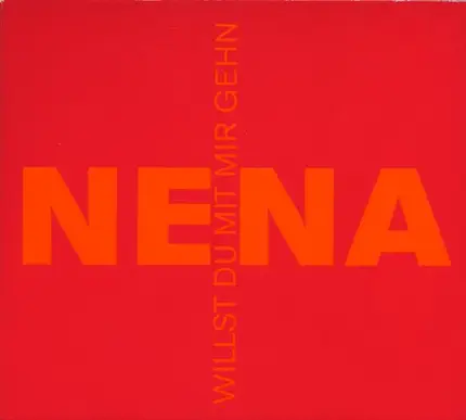 Nena - Willst Du Mit Mir Gehn