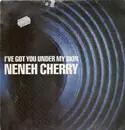 12'' - Neneh Cherry - I've Got You Under My Skin
